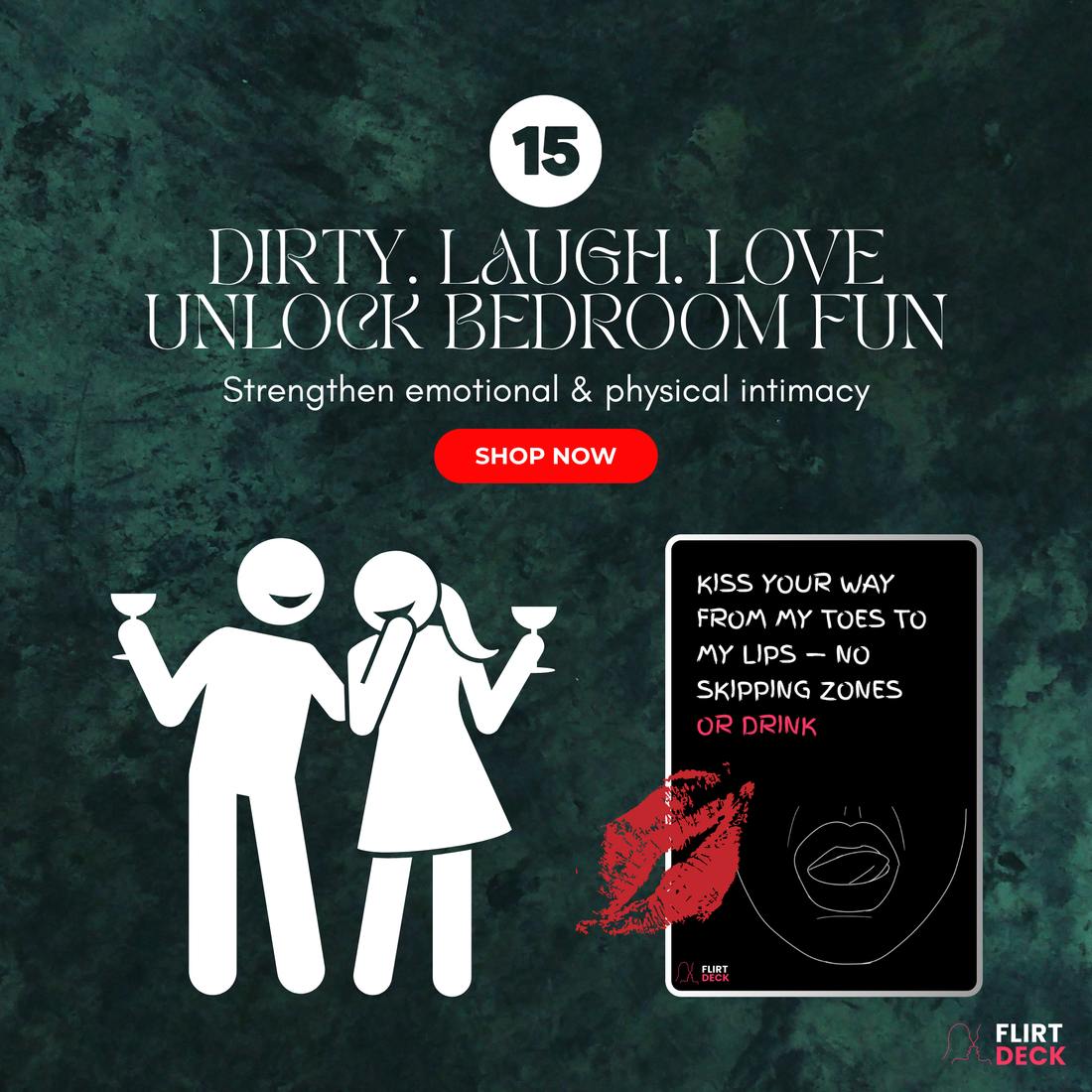 Dirty 15 Card Game – Flirt Deck